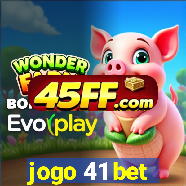 jogo 41 bet